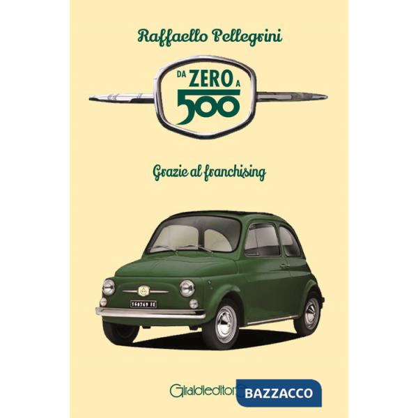 Da zero a 500. Grazie al franchising