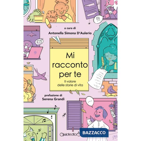 Mi racconto per te. Il valore delle storie di vita