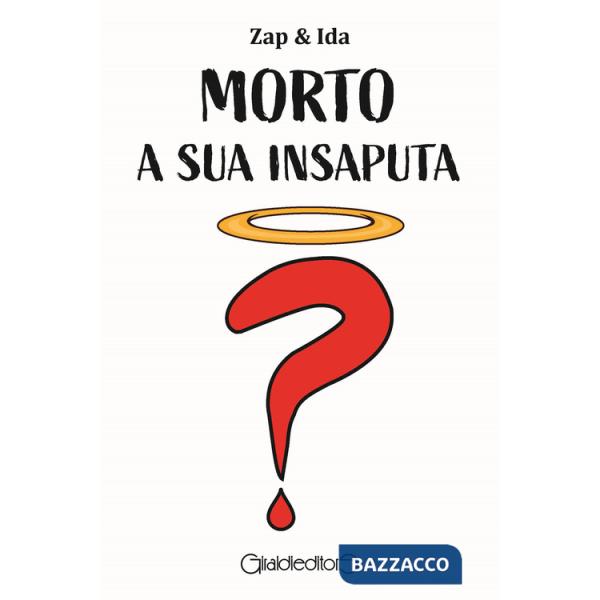 Morto a sua insaputa