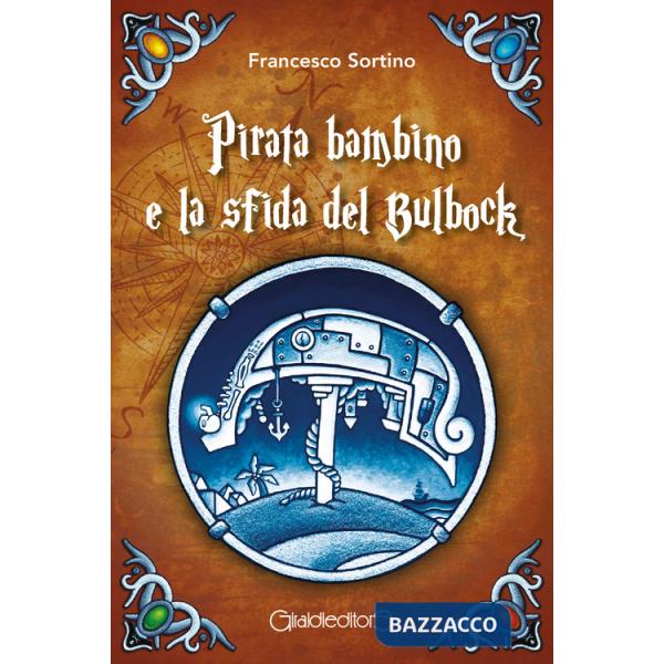 Pirata bambino e la sfida del Bulbock
