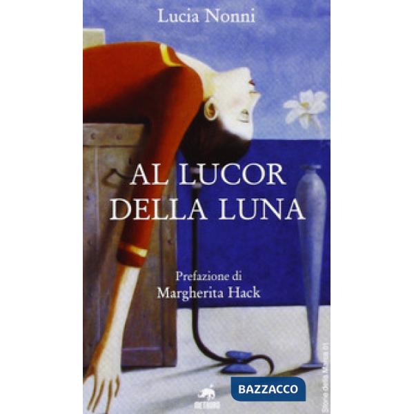 Al lucor della luna