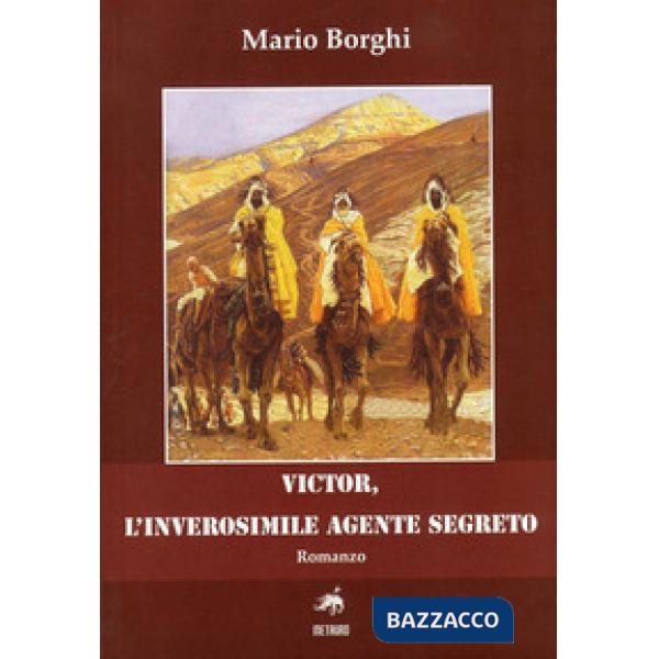 Victor, l'inverosimile agente segreto