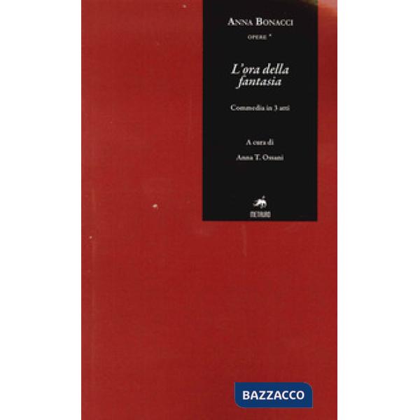 Ora della fantasia (L')