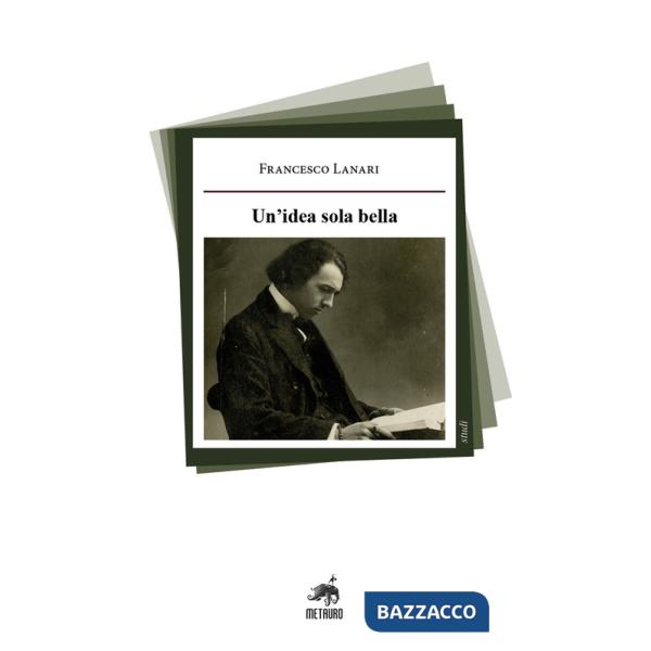 Idea sola bella (Un')