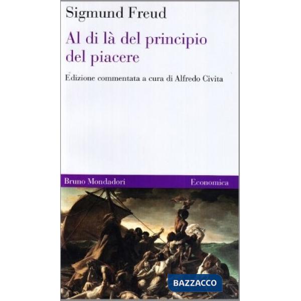 Al di là del principio del piacere