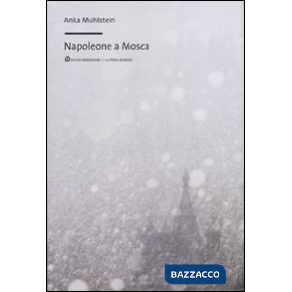 Napoleone a Mosca