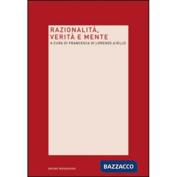Razionalità, verità e mente