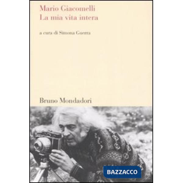 Mia vita intera (La)