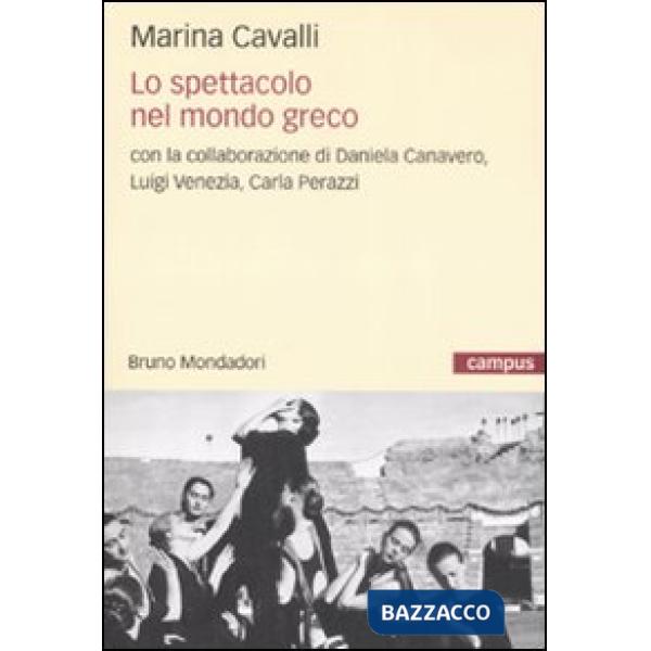 Spettacolo nel mondo greco (Lo)