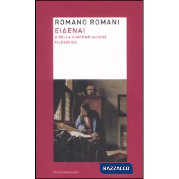 Eidenai o Della contemplazione filosofica