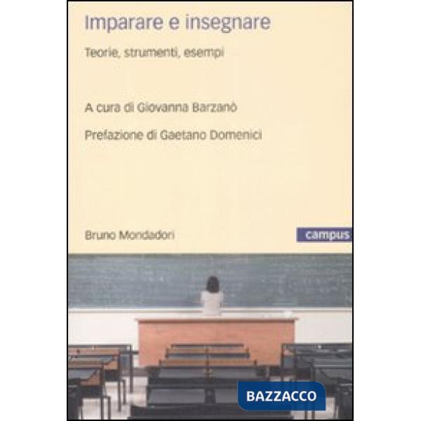 Imparare a insegnare. Teorie, esperienze, strumenti