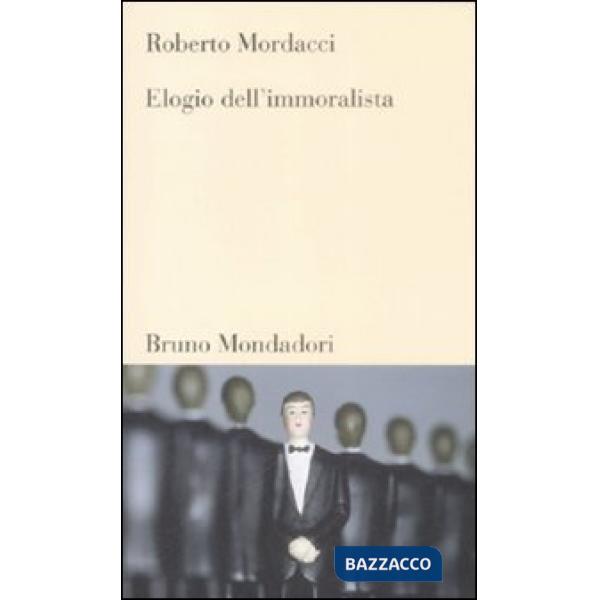 Elogio dell'immoralista