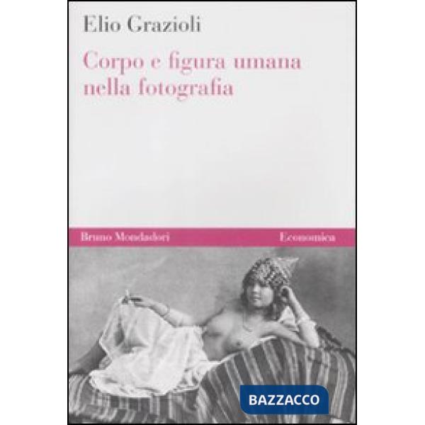 Corpo e figura umana nella fotografia