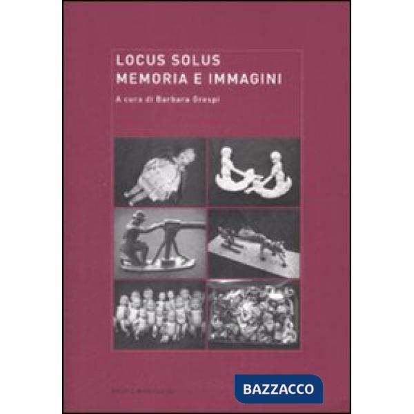 Locus solus. Vol. 7: Memoria e immagini