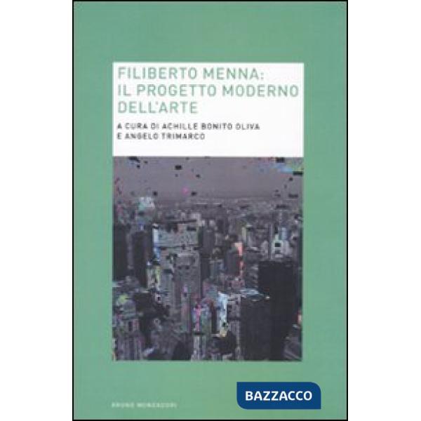 Filiberto Menna. Il progetto moderno dell'arte