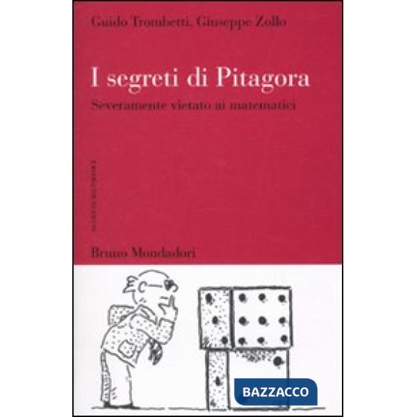 Segreti di Pitagora. Severamente vietato ai matematici (I)