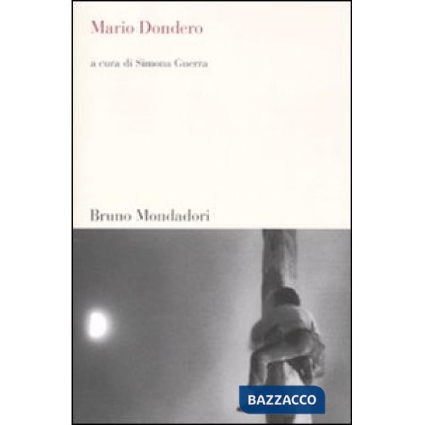 Mario Dondero. Ediz. illustrata