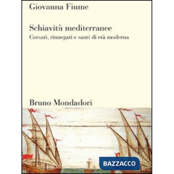 SCHIAVITU' MEDITERRANEE EBOOK