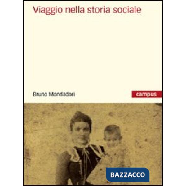VIAGGIO NELLA STORIA SOCIALE EBOOK