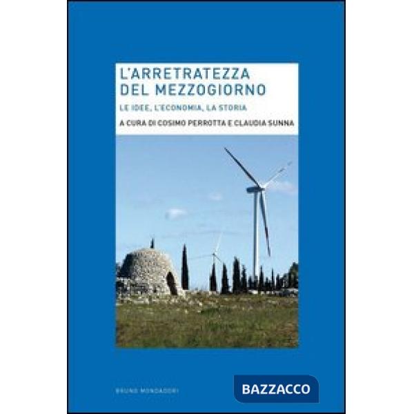 ARRETRATEZZA DEL MEZZOGIORNO EBOOK