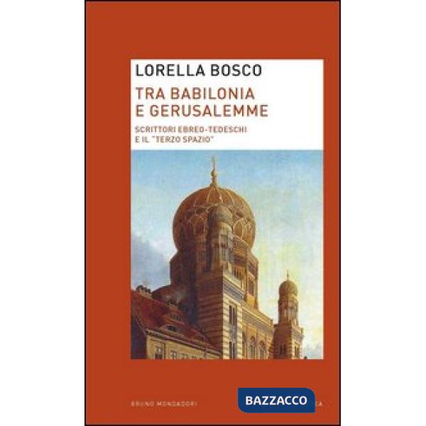 TRA BABILONIA E GERUSALEMME EBOOK