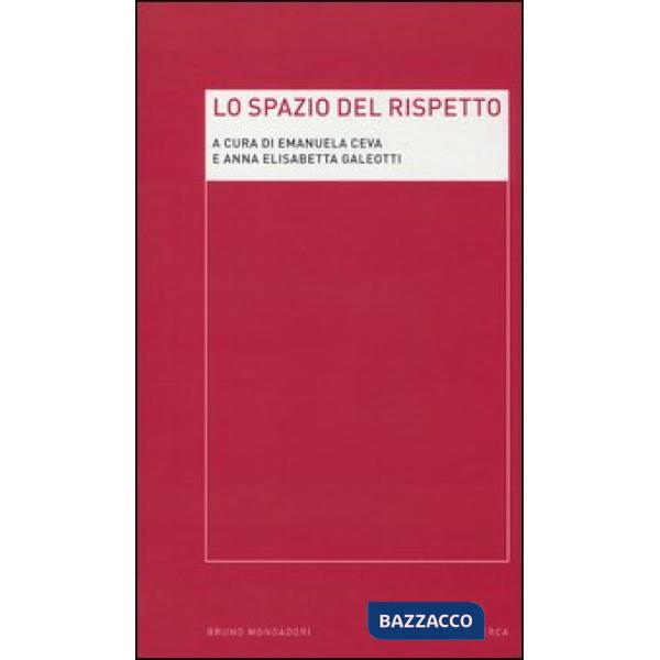 Spazio del rispetto (Lo)
