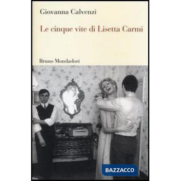 CINQUE VITE DI LISETTA CARMI EBOOK