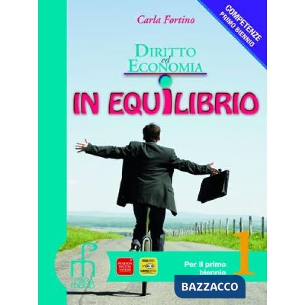 DIRITTO ECONOMIA IN EQUILIBRIO 1 + SCHEDARIO