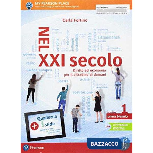 NEL XXI SECOLO 1 VOL + QUAD. SLIDE + ITE + ITEPL + DIDASTORE