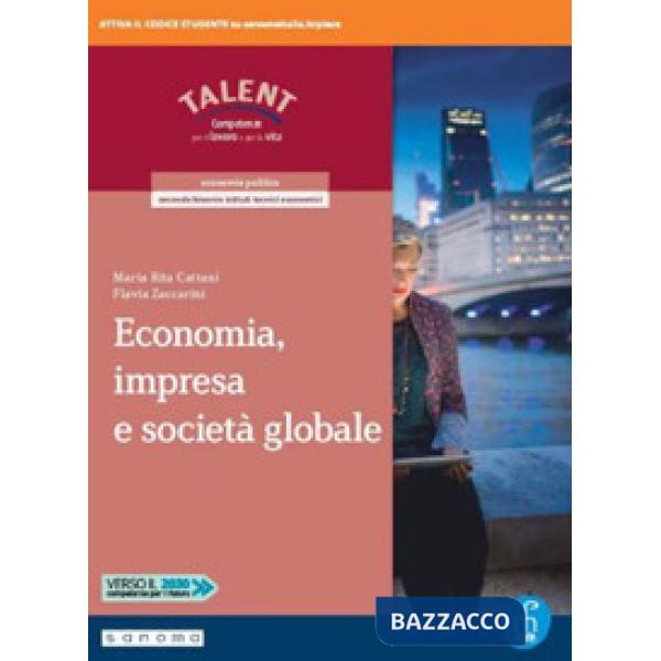 ECONOMIA, IMPRESA E SOC. GLOBALE VOL + LIBROLIQUIDO + DIDASTORE + M