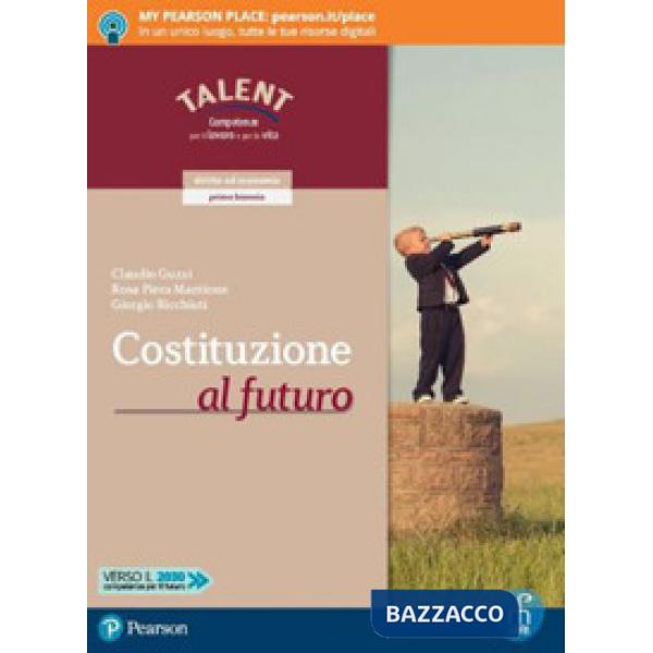 COSTITUZIONE AL FUTURO VOL + ICONCETTICHIAVE + LIBROLIQUIDO + DIDA