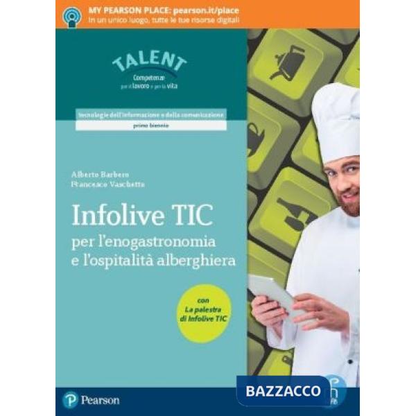 INFOLIVE TIC PER L'ENOGASTRONOMIA E L'OSPITALITA ALBERGHIERA (TIPO C)