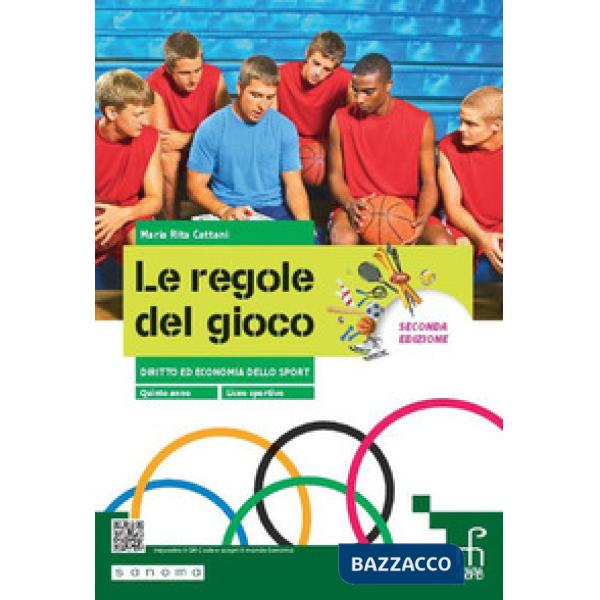 LE REGOLE DEL GIOCO SECONDA EDIZIONE - 5 ANNO