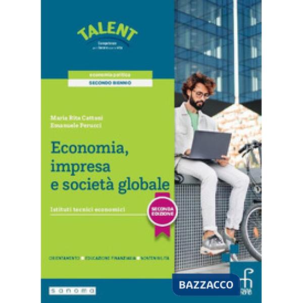 ECONOMIA, IMPRESA E SOCIETA GLOBALE. SECONDA EDIZIONE