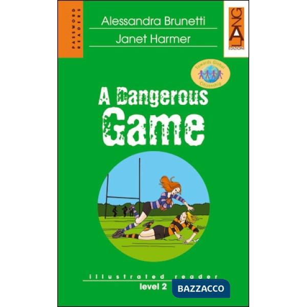 DANGEROUS GAME