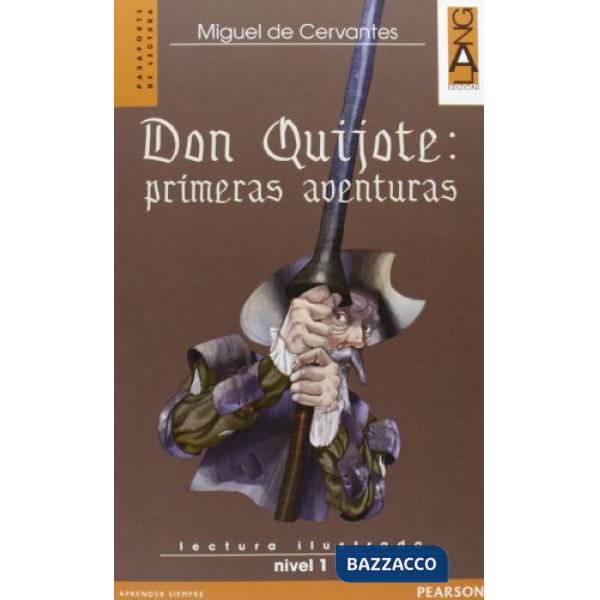DON QUIJOTE: PRIMERAS AVENTURAS (LIV. 1) + CDAUDIO
