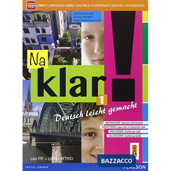 NA KLAR! 1 ED AB VOL + COMPITI + AB + ITE + DIDA