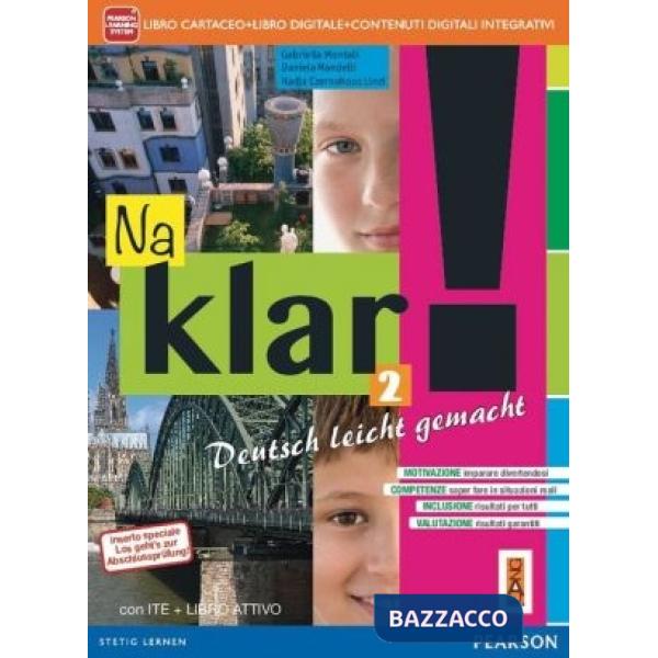 NA KLAR! 2 ED AB VOL + COMPITI + AB + ITE + DIDA