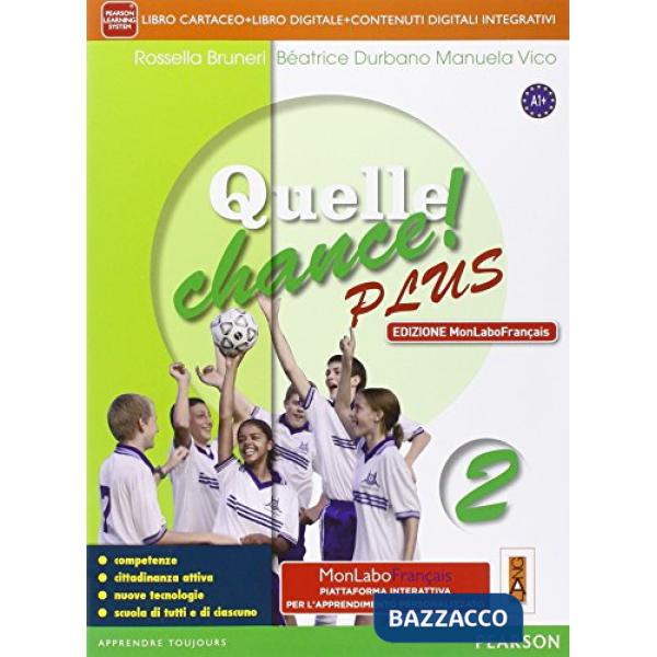 QUELLE CHANCE! PLUS 2 VOL + MYLAB + ITE + DIDASTORE