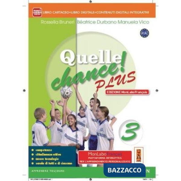 QUELLE CHANCE! PLUS 3 VOL + MYLAB + ITE + DIDASTORE