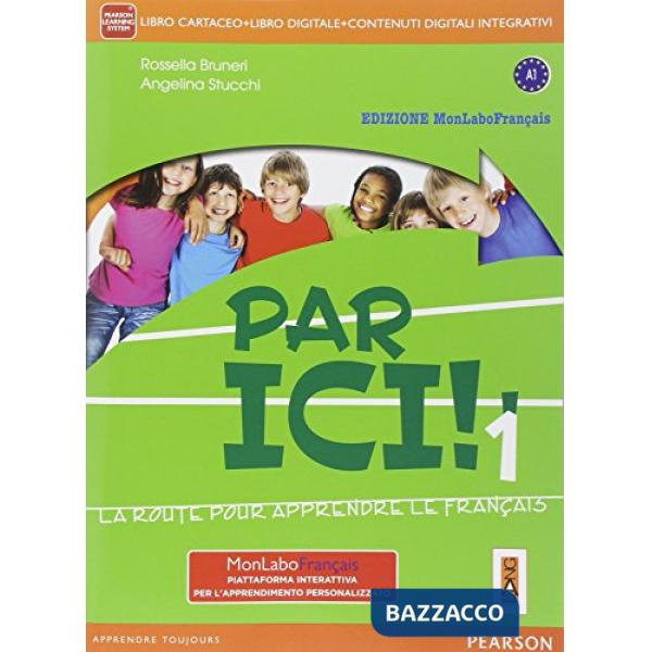 PAR ICI! 1 VOL + FASCICOLO + MYLAB + ITE + DIDASTORE