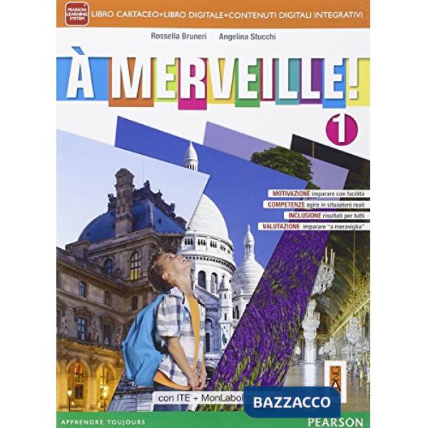 A MERVEILLE! 1 ED MYLAB VOL + MYLAB + ITE + DIDA