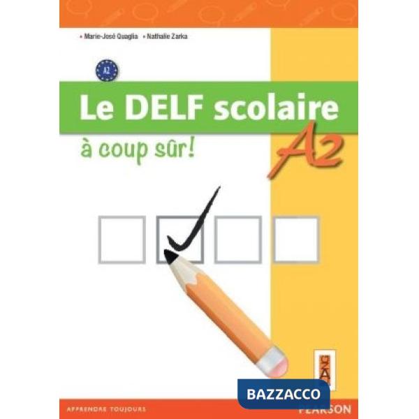 DELF SCOLAIRE A2 A COUPE SUR! VOL + CDAUDIO + CORRIGES