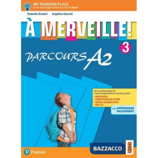 A' MERVEILLE! 3 A2 VOL + APPRENDREFACILEMENTA2 + VERSDELFSCOLAIR