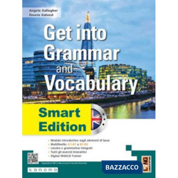 GET INTO GRAMMAR AND VOCABULARY SMART