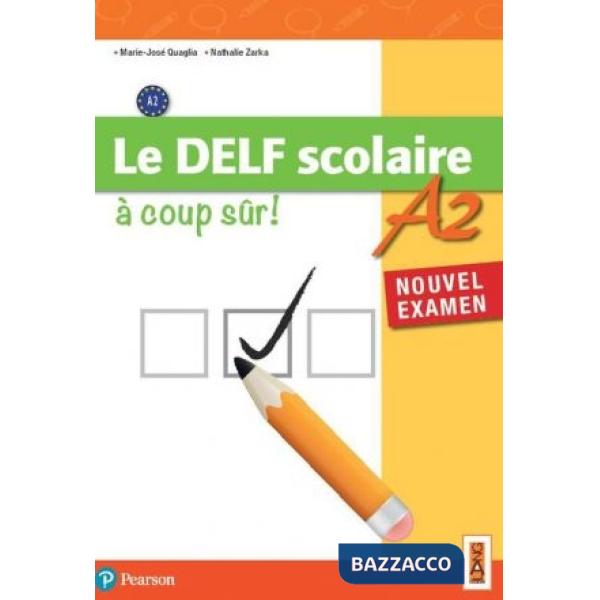 LE DELF SCOLAIRE A COUP SUR A2 (TIPO C)