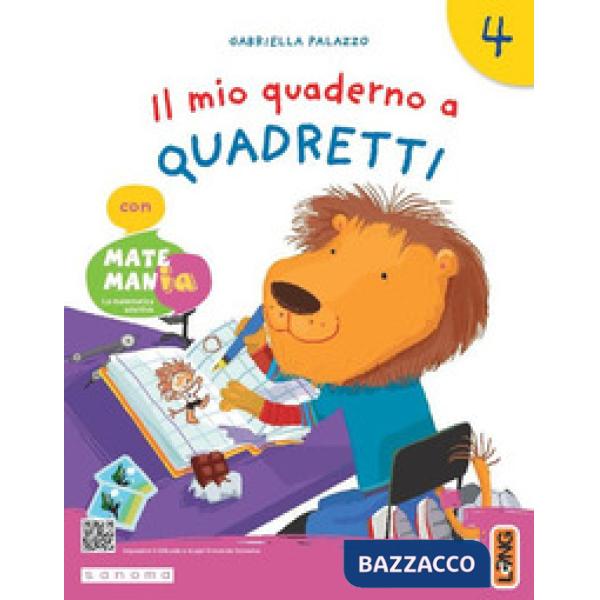 IL MIO QUADERNO A QUADRETTI CON MATEMANIA 4