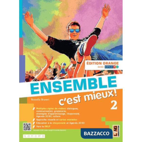 ENSEMBLE C'EST MIEUX 2 - EDITION ORANGE AVEC ESPACE F