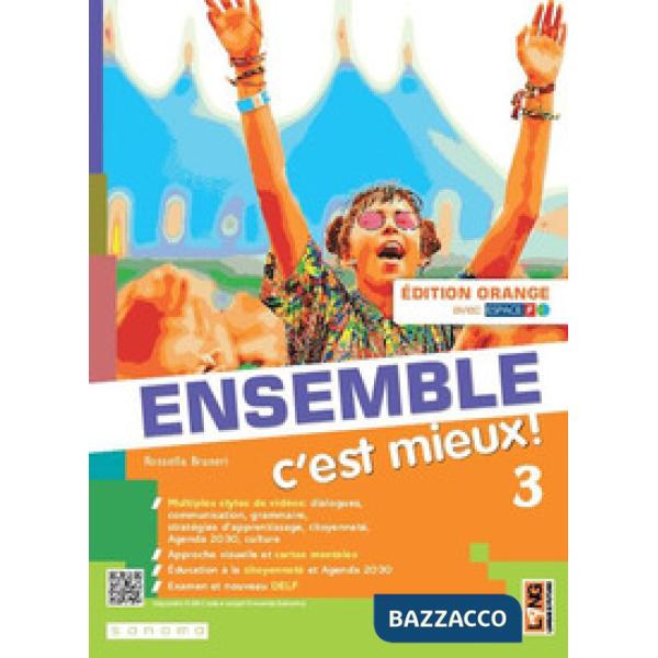 ENSEMBLE C'EST MIEUX 3 - EDITION ORANGE AVEC ESPACE F