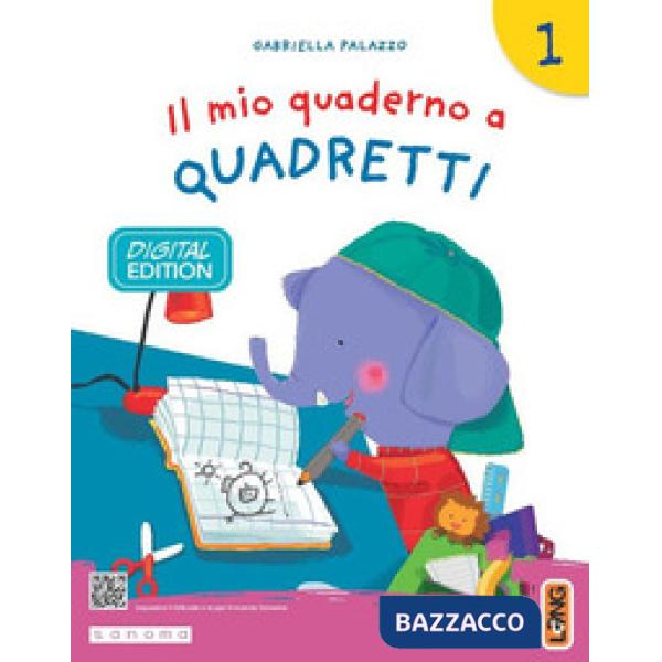 IL MIO QUADERNO A QUADRETTI 1 - DIGITAL EDITION